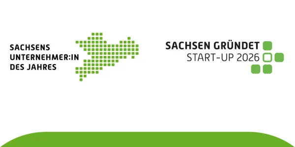 Sachsens Unternehmer des Jahres - Sachsen gründet Start-up 2026