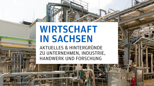 Neuigkeiten zu Unternehmen, Wirtschaft und Forschung in Sachsen - VW, Meyer Burger, TU Chemnitz