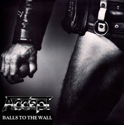 Der heftige Durchbruch: "Balls To The Wall" (1983).