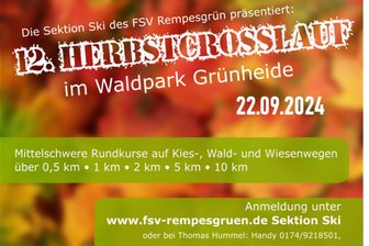 12. Herbstcrosslauf im Waldpark Grünheide am Wochenende - Der Herbstcrosslauf es FSV Rempesgrün geht in die zwölfte Auflage.