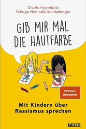 Das Buch zeigt, dass Kinder schon sehr früh Bekanntes und Unbekanntes unterscheide. Beltz Verlag, 247 Seiten, 17Euro. ISBN: 978-3-407-86689-9