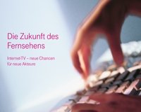 Whitepaper thematisiert Zukunft des Fernsehens