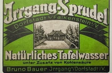 Dieses Etikett für "Irrgang-Sprudel" gehört zu den über 200 Dokumenten in Baldaufs Buch. 