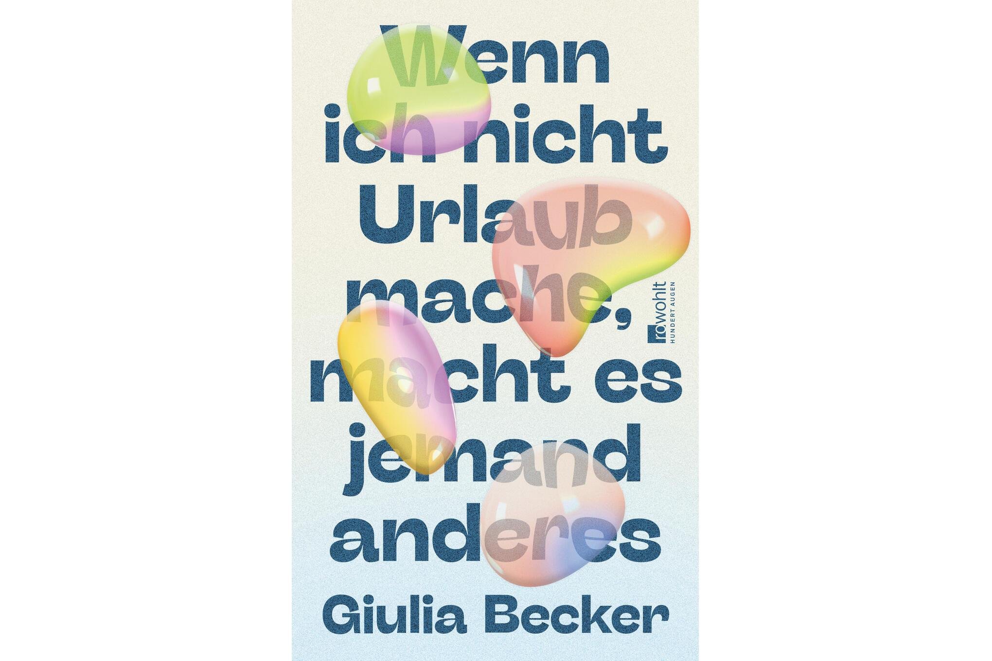wenn ich nicht urlaub mache macht es jemand anderes