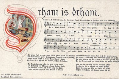 Drham is drham - Anton Günthers erstes Lied von 1895 auf einer seiner Liedpostkarten.