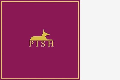 Pish: "Pish"