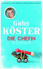 Gaby Köster: "Die Chefin"