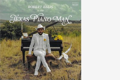 Robert Ellis: "Texas Piano Man"