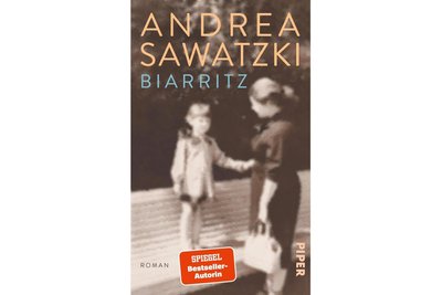 Andrea Sawatzkis neuer Roman „Biarritz“.
