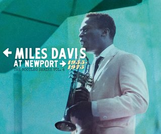 "Miles Davis At Newport 1955-1975"