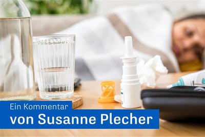 Ein Kommentar zur telefonischen Krankschreibung von Susanne Plecher.