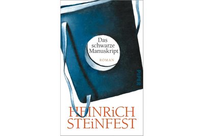„Das schwarze Manuskript“ ist das neue Buch von Heinrich Steinfest.