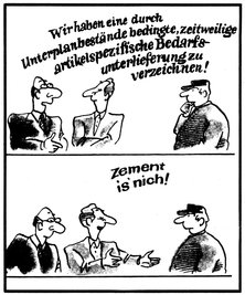 
              <p class="artikelinhalt">Das DDR-Satiremagazin "Eulenspiegel" nahm die Wortungeheuer der Genossen des öfteren auf die Schippe. Hier in einer Karikatur von 1988.</p>
              <p class="artikelinhalt">Karikatur entnommen aus Wolf Oschlies - Würgende und wirkende Wörter. Deutschsprechen in der DDR. Verlag Gebr. Holzapfel Berlin, 1989. Seite 118. ISBN: 3-921-226-34-1</p>
            