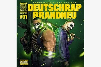 Altbekannt: Farid Bang und Capital Bra mit "Deutschrap Brandneu" - 