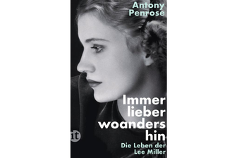 Antony Penrose mit "Immer lieber woanders hin": Ein flirrendes und filmreifes Leben -