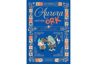 „Aurora und der Ork“ von Lewis Trondheim: Die Verkäuferin als Mittagessen? - „Aurora und der Ork“ von Lewis Trondheim.