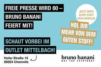 Freie Presse wird 80 & Bruno Banani feiert mit: Jetzt Im Outlet vorbeischauen -