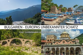 Bulgarien in Bild und Video: Eine lebendige Reportage im Bürgerhaus Rochlitz - Wochenlang war Ralf Schwan in Bulgarien unterwegs, in Rochlitz nun stellt er „Europas Schatz" vor.