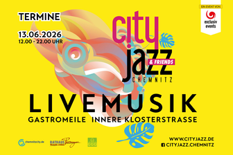 City Jazz & Friends: Musik, Genuss und Sommerflair am 13. Juni in der Chemnitzer Innenstadt -