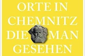 Defibrillator am grauen Herz einer alten Stadt - Das Buch Lea Becker, Benjamin Schaller: "111 Orte in Chemnitz die man gesehen haben muss", Emons-Verlag, 240 Seiten, 16,95 Euro