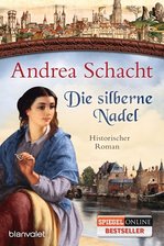 Die Geliebte unter Mordverdacht - Andrea Schacht: "Die silberne Nadel"
