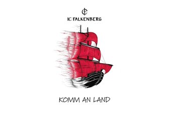 Entdeckungsreise: IC Falkenberg mit „Komm an Land“ - „Komm an Land“ ist das neue Album von IC Falkenberg.