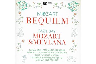 Fazil Say mit „Mozart & Mevlana“: Weitergedacht - „Mozart & Mevlana“ ist das neue Album von Fazil Say.