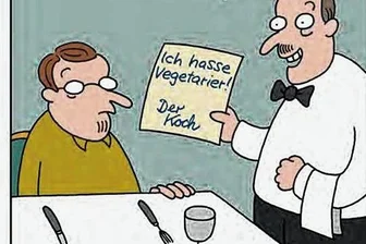 Fleischlos lebende Menschen im Blues: Wenn Diskriminierung aufs Gemüt geht - Über diesen Cartoon des Flöhaer Zeichners Uwe Krumbiegel aus dem 2020 erschienenen Buch "Vegan ist mein Wahn" kann nicht jeder Veganer und Vegetarier lachen. In der Gastronomie fühlen sie sich wegen ihrer Ernährungsweise häufig schlecht behandelt.