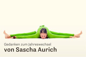 Gedanken zum Jahreswechsel: Luxus, Last und Liebe - Mit Yoga wird alles leichter.