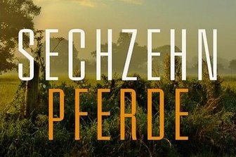 Greg Buchanans: "Sechzehn Pferde" -