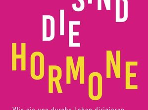 Hormone bilden im Körper ein komplexes System -
«Das sind die Hormone» von Nataly Bleuel, erschienen im Bertelsmann Verlag. Das Buch räumt mit allerlei Klischees auf.