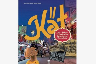 Jens-Uwe Günzel: Kät - 500 Jahre Volksfest - 