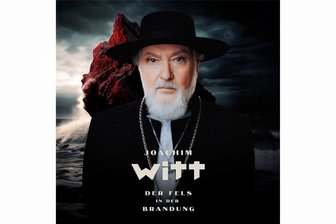 Joachim Witt mit "Der Fels In der Brandung": Altersstärke - 