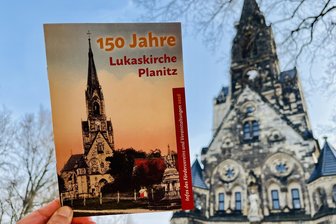 Jubiläum in Zwickau-Planitz: 150 Jahre Lukaskirche und ein volles Programm - Soeben erschienen: Programm zum Jubiläum 150 Jahre Lukaskirche Planitz.