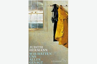 Judith Hermann mit "Wir hätten uns alles gesagt": Aber am Ende ist alles wahr -