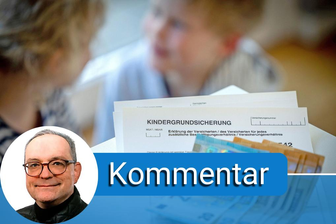 Kommentar zur Grundsicherung für Kinder: Es bleibt ein Traum - 