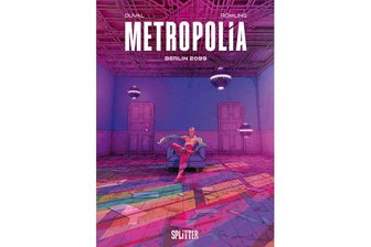 „Metropolia“ von Fred Duval und Ingo Römling: Stadt der Fußgänger - „Metropolia“ ist der neue Kriminal-Comic von Autor Fred Duval und Zeichner Ingo Römling.