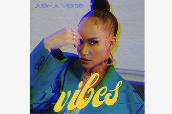 Mit Haken: Aisha Vibes mit "Vibes" - 