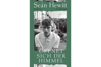 „Öffnet sich der Himmel“ von Seán Hewitt: Im Kraftfeld der Überwältigung - „Öffnet sich der Himmel“ ist das Romandebüt von Seán Hewitt.