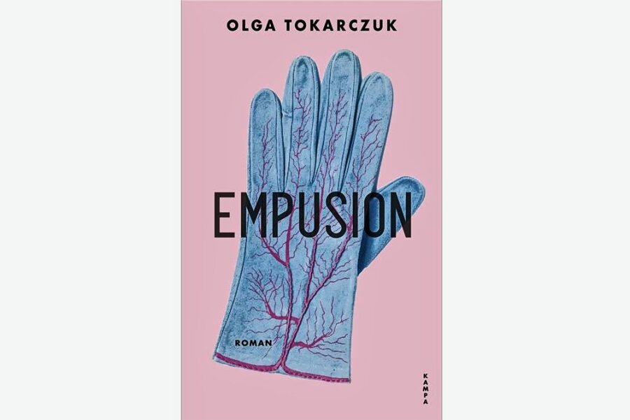Olga Tokarczuk mit "Empusion": Gespenstisch auf eine entlarvende Weise - Olga Tokarczuk: "Empusion". Kampa Verlag. 382 Seiten. 26 Euro.