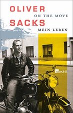 Oliver Sacks legt Memoiren vor - Oliver Sacks: "Mein Leben"