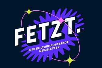 Party im Postfach: Das ist der neue Newsletter zur Kulturhauptstadt - Fetzt. - Der „Freie Presse“-Newsletter zur Kulturhauptstadt Europas 2025.