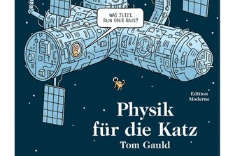 „Physik ist für die Katz“ von Tom Gauld: Verstehen Sie Spaß? - „Physik ist für die Katz“ von Tom Gauld.