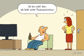 Satire zum Wochenende: Prokrastination - warum es manchmal gut ist, Dinge aufzuschieben - Stilvolles Aufschieben will gelernt sein.