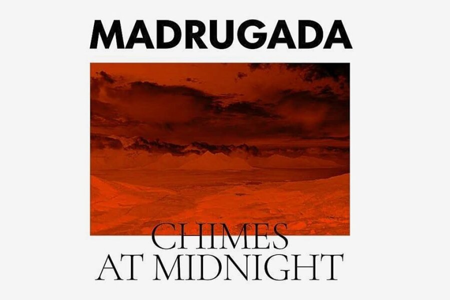 So geht Drama: Madrugada mit "Chimes At Midnight" - 