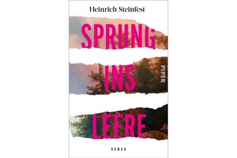 „Sprung ins Leere“ von Heinrich Steinfest: Von gutmütigem Humor bis beißender Satire - „Sprung ins Leere“ von Heinrich Steinfest.