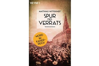 "Spur des Verrats" von Matthias Wittekindt: Major Craemer soll Schießerei aufklären - Matthias Wittekindt: "Spur des Verrats". Heyne Verlag. 384 Seiten. 12 Euro.