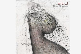 Träume an: Alt-J  mit "The Dream" - 