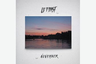 Vorstadtfeingeist: Le First mit "November" - 