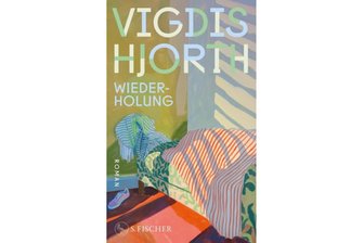 „Wiederholung“ von Vigdis Hjorths: Die Schuld der Unschuldigen - 